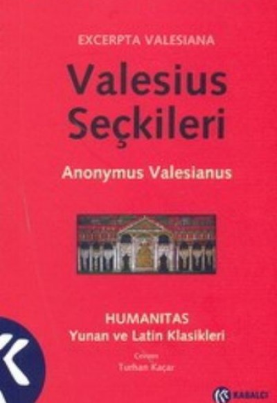 Valesius Seçkileri Valesius Seçkileri