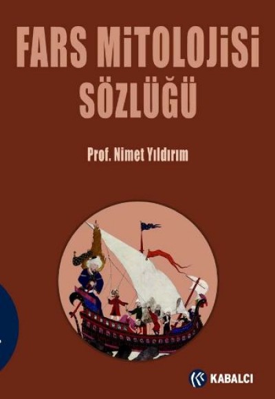 Fars Mitolojisi Sözlüğü Fars Mitolojisi Sözlüğü