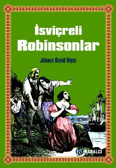 İsviçreli Robinsonlar İsviçreli Robinsonlar