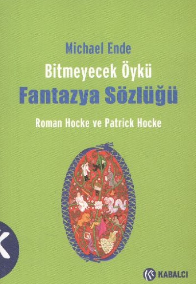 Bitmeyecek Öykü - Fantazya Sözlüğü Bitmeyecek Öykü - Fantazya Sözlüğü