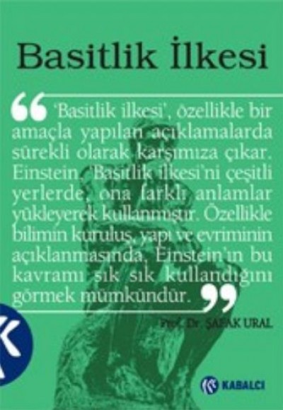 Basitlik İlkesi Basitlik İlkesi