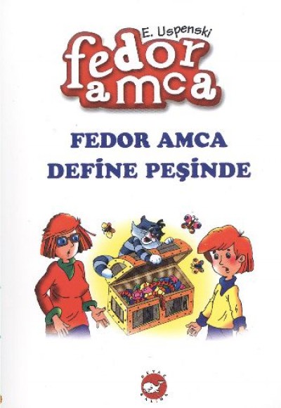 Fedor Amca 5 - Fedor Amca Define Peşinde Fedor Amca 5 - Fedor Amca Define Peşinde