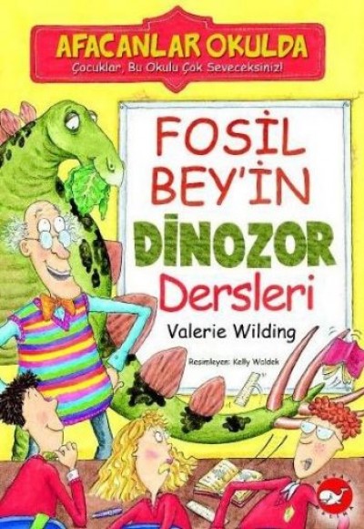 Afacanlar Okulda - Fosil Bey'in Dinozor Dersleri Afacanlar Okulda - Fosil Bey'in Dinozor Dersleri