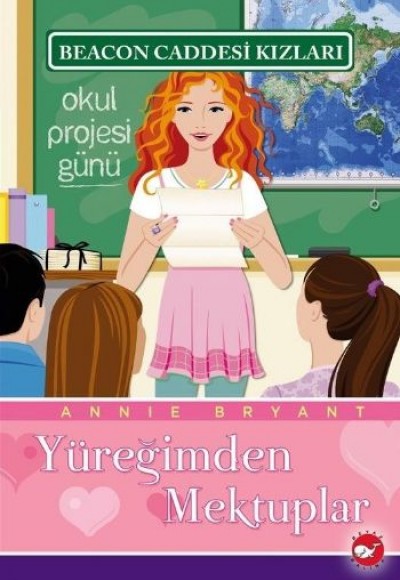 Beacon Caddesi Kızları 03 - Yüreğimden Mektuplar Beacon Caddesi Kızları 03 - Yüreğimden Mektuplar