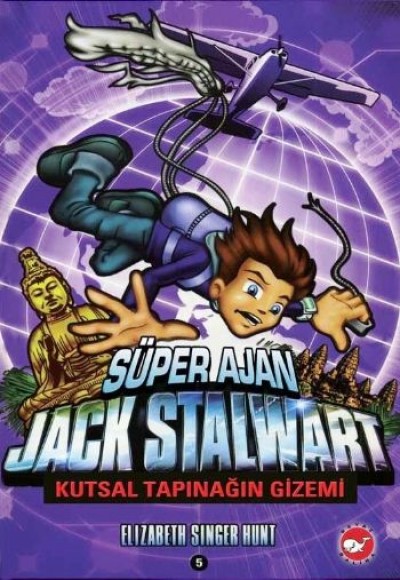 Süper Ajan Jack Stalwart 05 - Kutsal Tapınağın Gizemi Süper Ajan Jack Stalwart 05 - Kutsal Tapınağın Gizemi