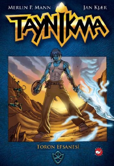 Taynikma - Toron Efsanesi Taynikma - Toron Efsanesi