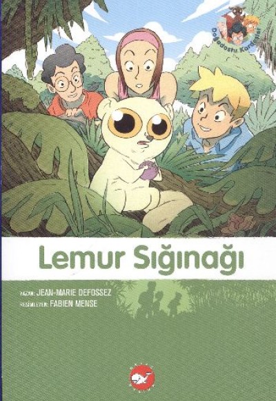 Lemur Sığınağı 10. Kitap / Doğa Dostu Kardeşler Lemur Sığınağı 10. Kitap / Doğa Dostu Kardeşler