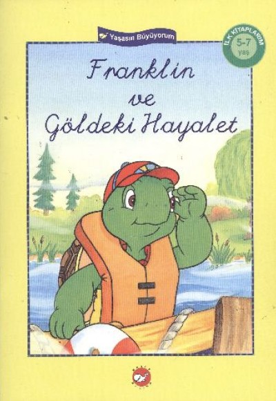 Franklin ve Göldeki Hayalet (El Yazılı) Franklin ve Göldeki Hayalet (El Yazılı)