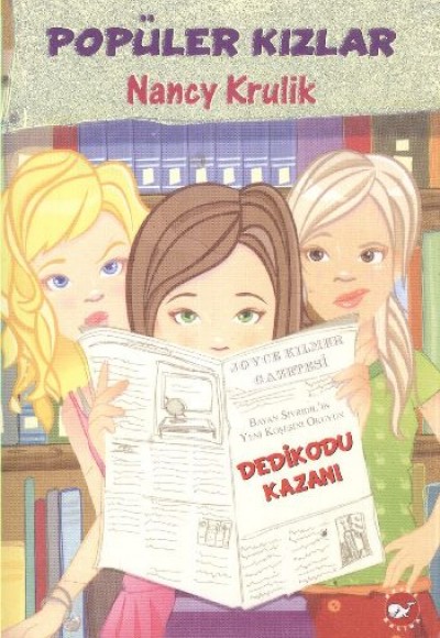 Popüler Kızlar 3 / Dedikodu Kazanı Popüler Kızlar 3 / Dedikodu Kazanı