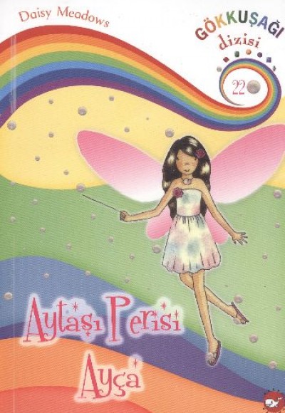Aytaşı Perisi Ayça / Gökkuşağı Dizisi-22 Aytaşı Perisi Ayça / Gökkuşağı Dizisi-22