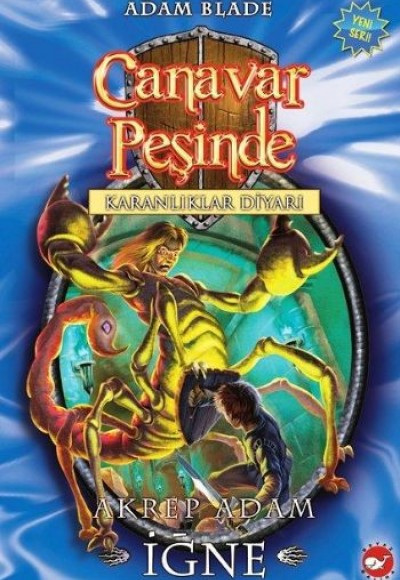 Canavar Peşinde 18 - Akrep Adam İğne Canavar Peşinde 18 - Akrep Adam İğne
