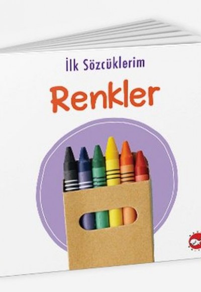 İlk Sözcüklerim - Renkler İlk Sözcüklerim - Renkler