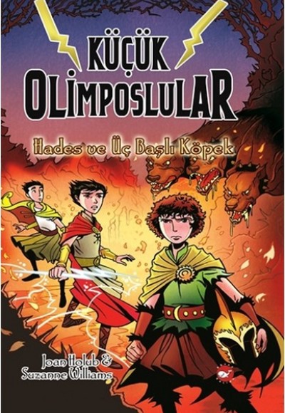 Küçük Olimposlular 3 - Hades ve Üçbaşlı Köpek Küçük Olimposlular 3 - Hades ve Üçbaşlı Köpek