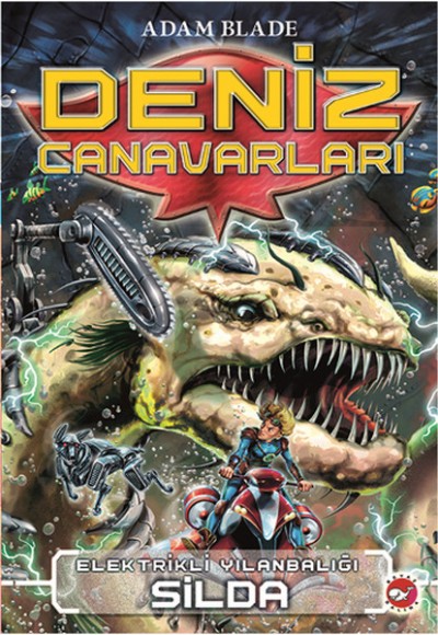 Deniz Canavarları 2 - Elektrikli Yılanbalığı Silda Deniz Canavarları 2 - Elektrikli Yılanbalığı Silda