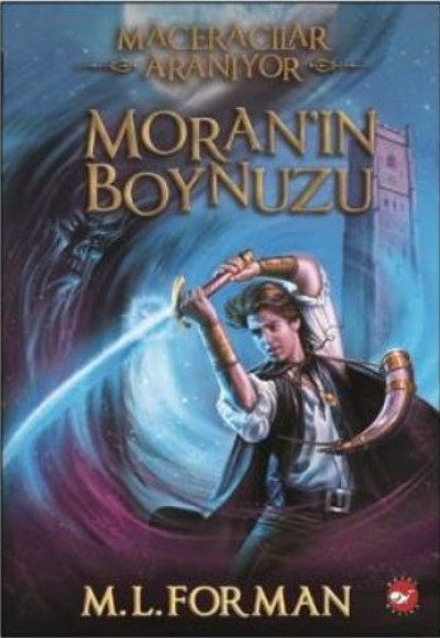 Maceracılar Aranıyor 2 - Moran'ın Boynuzu Maceracılar Aranıyor 2 - Moran'ın Boynuzu