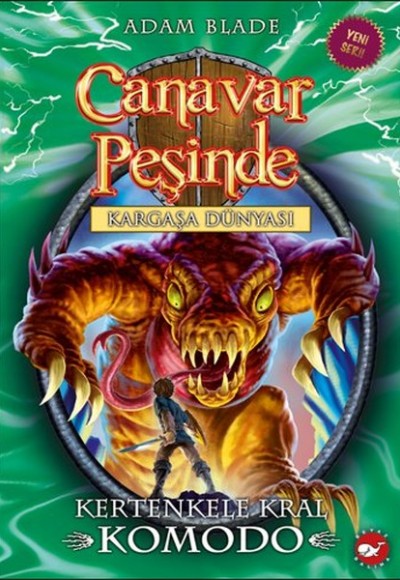 Canavar Peşinde 31 - Kertenkele Kral Komodo Canavar Peşinde 31 - Kertenkele Kral Komodo