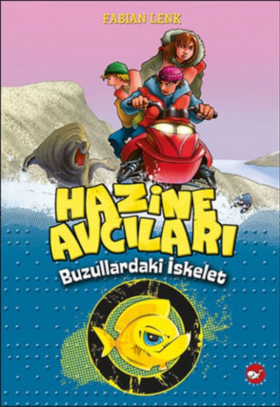Hazine Avcıları - Buzullardaki İskelet 2. Kitap Hazine Avcıları - Buzullardaki İskelet 2. Kitap