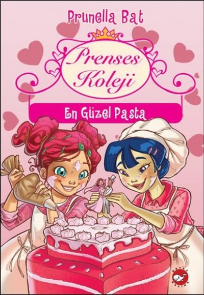 Prenses Koleji 5 - En Güzel Pasta Prenses Koleji 5 - En Güzel Pasta