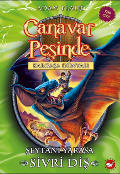Canavar Peşinde 33 - Şeytani Yarasa Sivri Diş Canavar Peşinde 33 - Şeytani Yarasa Sivri Diş