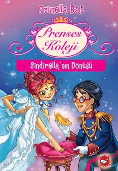 Prenses Koleji 6 - Sindirellanın Dönüşü Prenses Koleji 6 - Sindirellanın Dönüşü