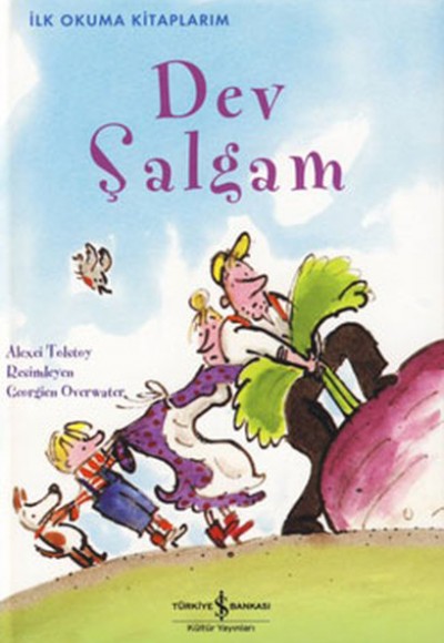 Dev Şalgam (Düz Yazılı) / Dünya Çocuk Klasikleri Dev Şalgam (Düz Yazılı) / Dünya Çocuk Klasikleri