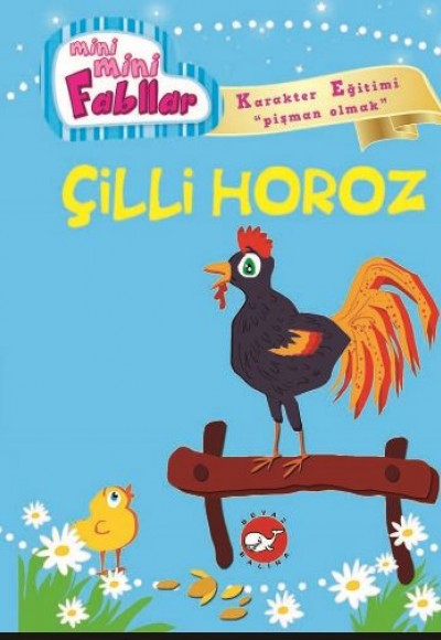 Çilli Horoz / Mini Mini Fabllar Çilli Horoz / Mini Mini Fabllar