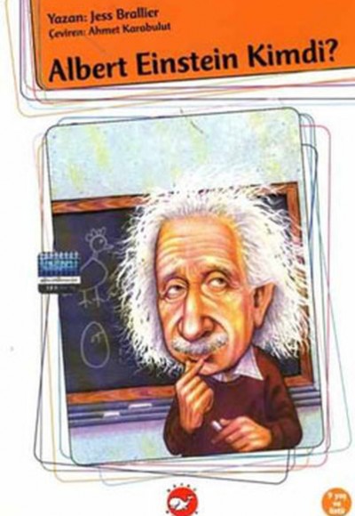 Albert Einstein Kimdi? Albert Einstein Kimdi?