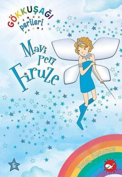 Mavi Peri Firuze - Gökkuşağı Perileri 5 Mavi Peri Firuze - Gökkuşağı Perileri 5