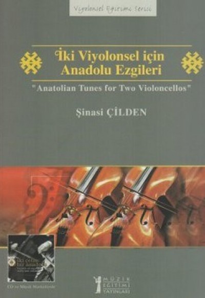 İki Viyolonsel İçin Anadolu Ezgileri