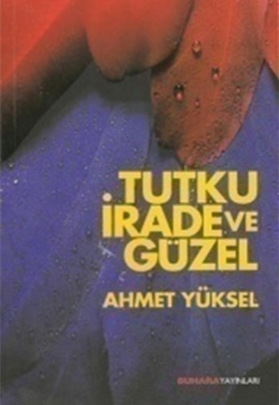 Turku, İrade ve Güzel Turku, İrade ve Güzel