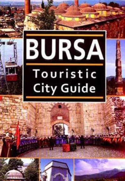 Bursa Touristic City Guide Bursa Touristic City Guide