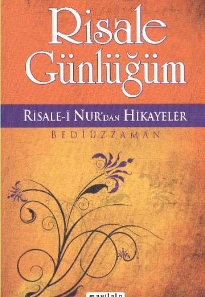 Risale Günlüğüm Risale Günlüğüm