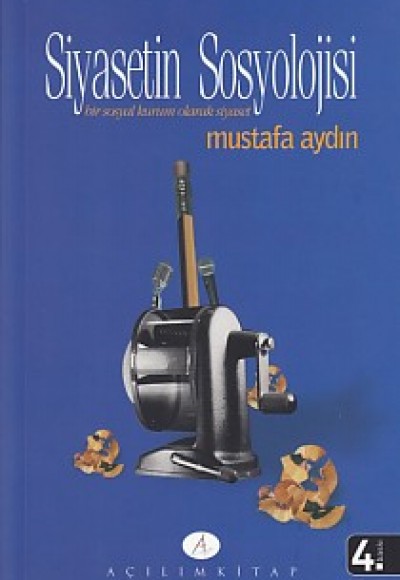 Siyasetin Sosyolojisi Siyasetin Sosyolojisi