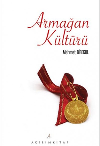 Armağan Kültürü Armağan Kültürü