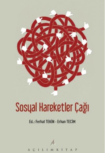 Sosyal Hareketler Çağı Sosyal Hareketler Çağı