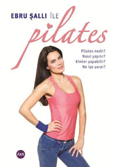 Ebru Şallı ile Pilates Ebru Şallı ile Pilates