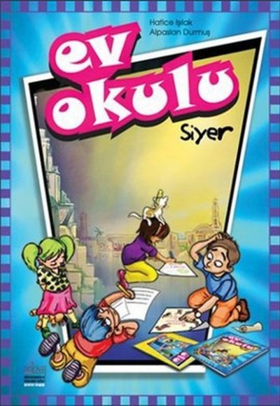 Ev Okulu Siyer - 1 Ev Okulu Siyer - 1