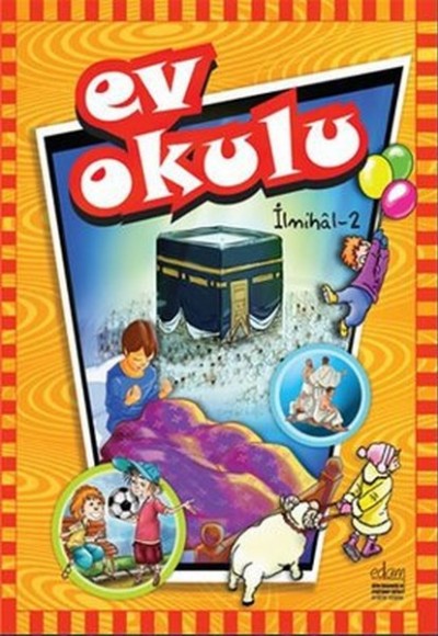 Ev Okulu İlmihal - 2 Ev Okulu İlmihal - 2