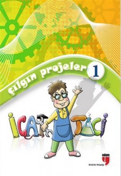 Çılgın Projeler 1 / İcat Taci Çılgın Projeler 1 / İcat Taci