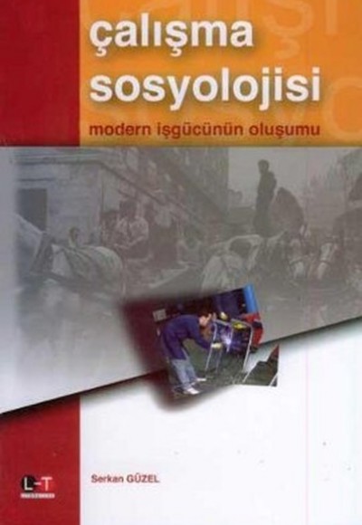 Çalışma Sosyolojisi Çalışma Sosyolojisi