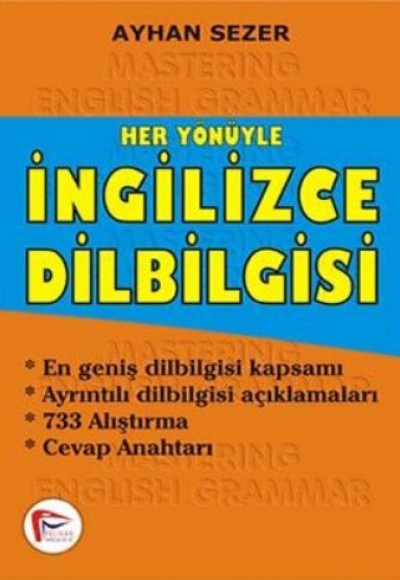 Her Yönüyle İngilizce Dilbilgisi Her Yönüyle İngilizce Dilbilgisi