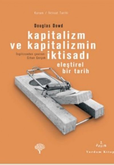 Kapitalizm ve Kapitalizmin İktisadı