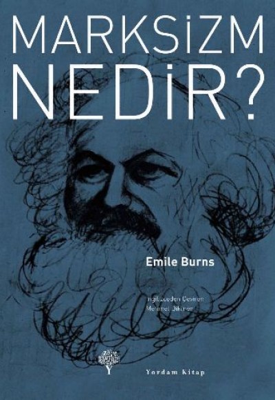 Marksizm Nedir? Marksizm Nedir?
