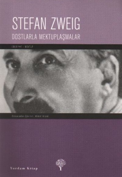 Dostlarla Mektuplaşmalar Dostlarla Mektuplaşmalar
