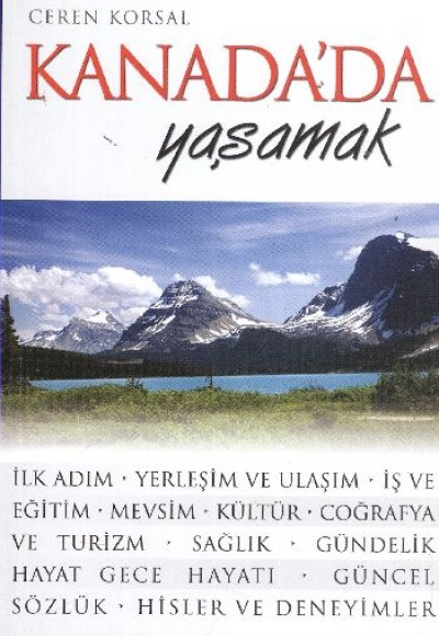 Kanada’da Yaşamak Kanada’da Yaşamak