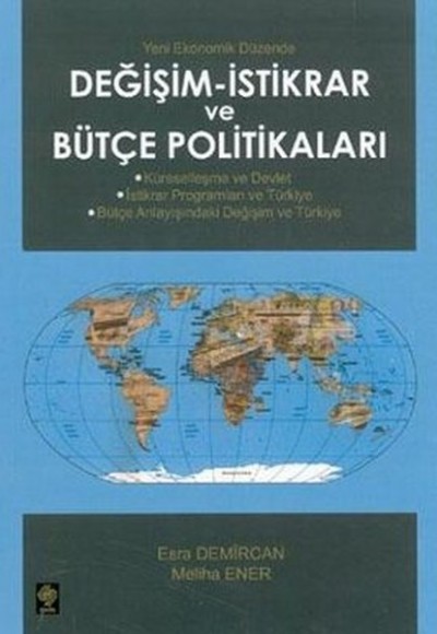 Değişim-İstikrar ve Bütçe Politikaları Değişim-İstikrar ve Bütçe Politikaları