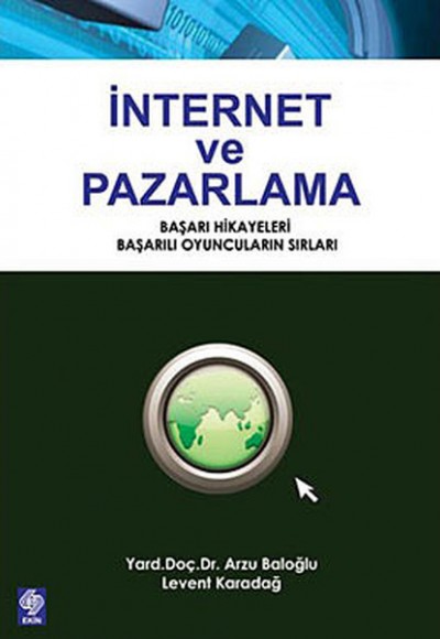 İnternet ve Pazarlama İnternet ve Pazarlama