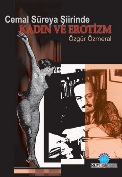 Cemal Süreya Şiirinde Kadın ve Erotizm Cemal Süreya Şiirinde Kadın ve Erotizm