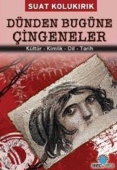 Dünden Bugüne Çingeneler Dünden Bugüne Çingeneler
