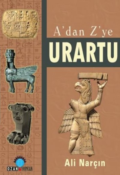 A'dan Z'ye Urartu A'dan Z'ye Urartu